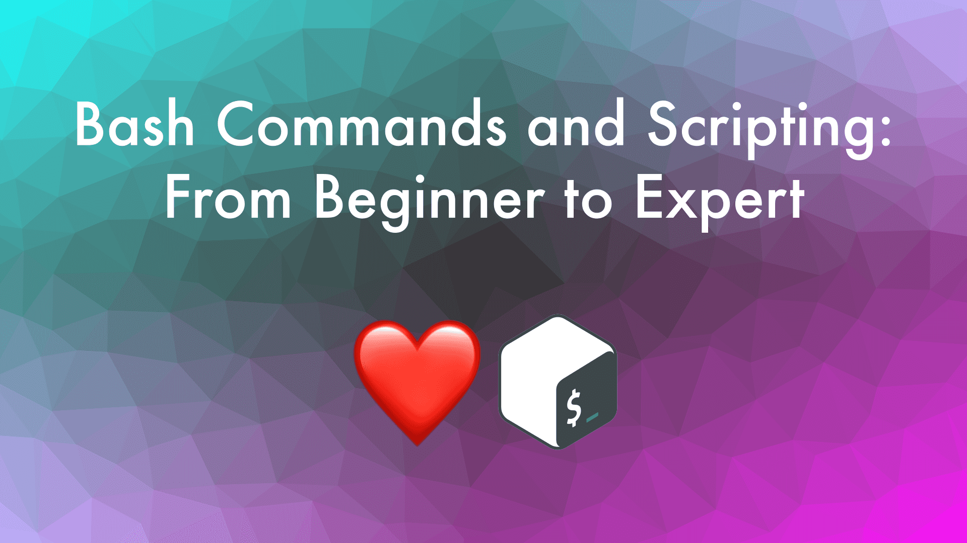 My Udemy course "Bash Commands and Scripting: From Beginner to Expert".